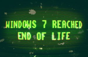 Still Using a Windows 7 Device? Watchout! You Can Get Hacked Still Using a Windows 7 Device? Watchout! You Can Get Hacked