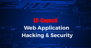 EC-Council Launches a Specialized Web Application Hacking and Security Certification