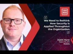 “We Need to Rethink How Security is Applied Throughout the Organization” Security Strategies